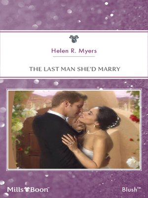 cover image of The Last Man She'd Marry